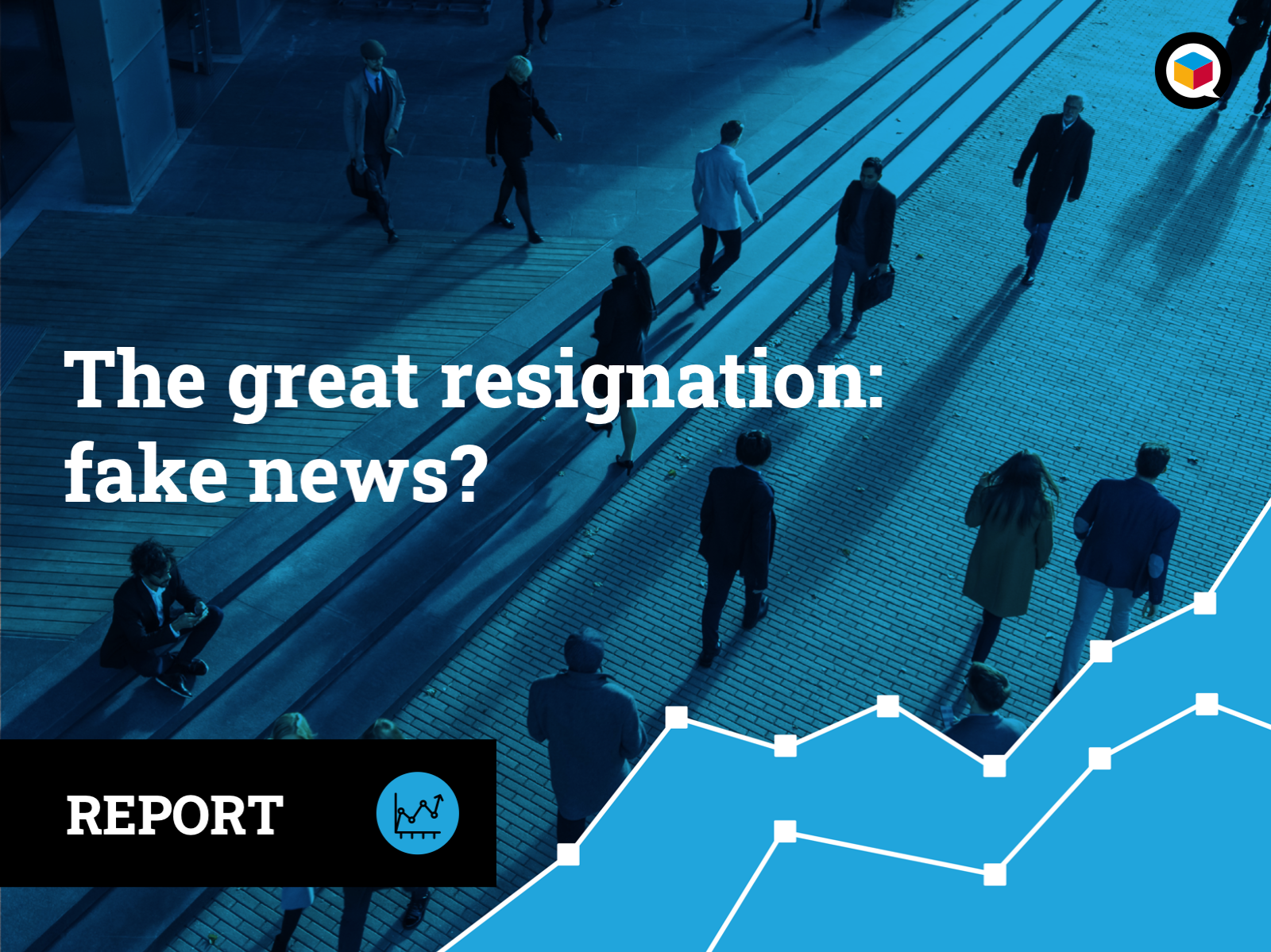 The great resignation: fake news? What the data says about the real-world trends behind the headlines